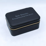 SHE SHINES. UNAPOLOGETICALLY. Jewelry Travel Case