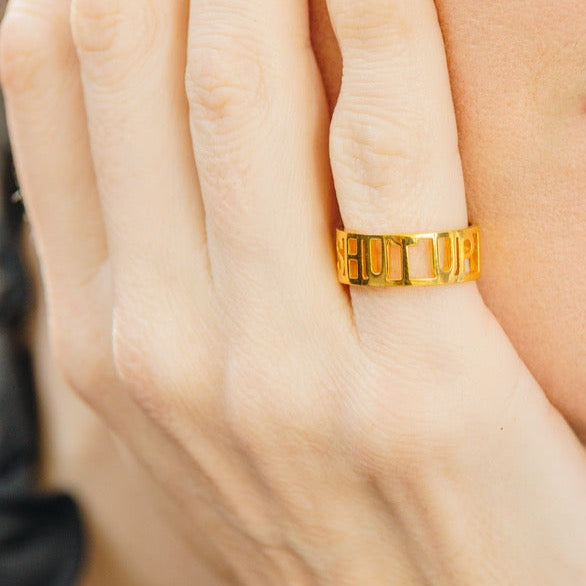 18k Gold Vermeil-SHUT UP Ring